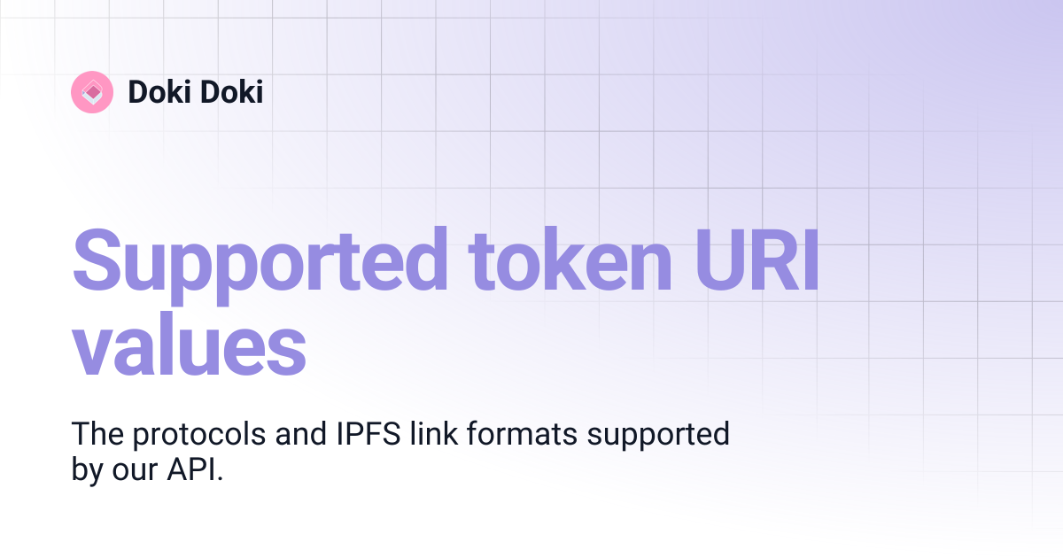 Supported token URI values | Doki Doki